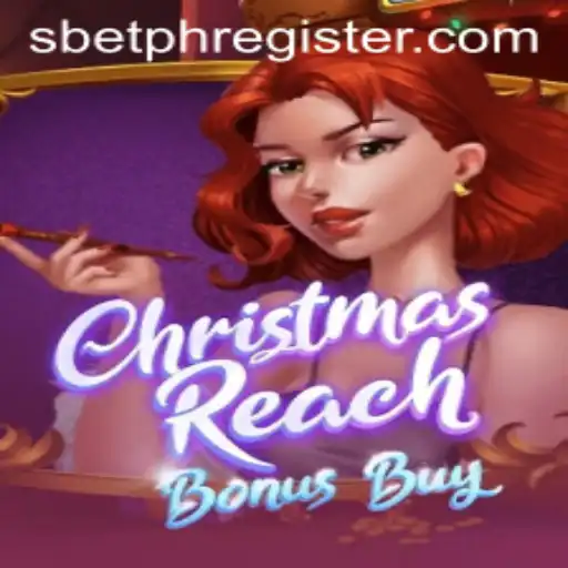 ChristmasReachBonusBuy: An Exciting Adventure Awaits with SBET PH Login
