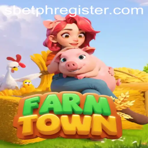 Exploring FarmTown: A Comprehensive Guide and Insights on SBET PH Login