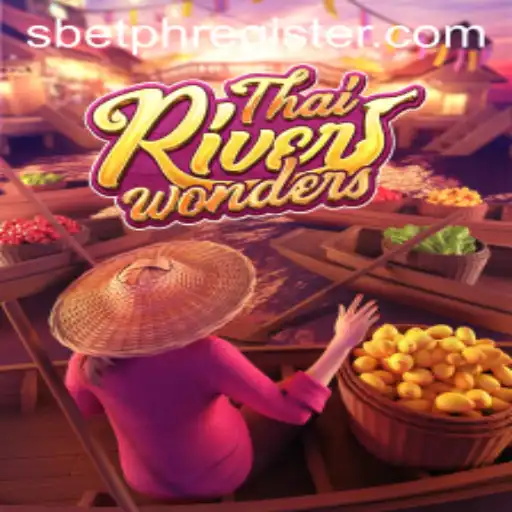Exploring the Uncharted Waters of ThaiRiverWonders: A Unique Gaming Experience