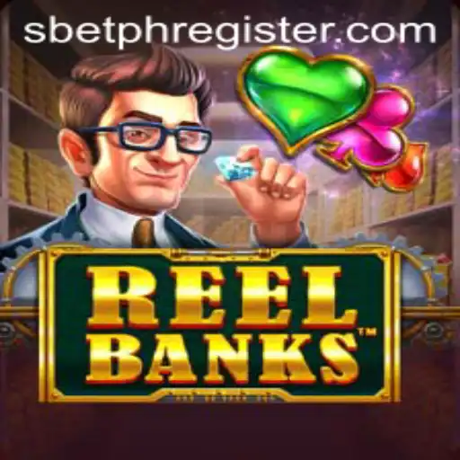 ReelBanks: An Immersive Gaming Experience with SBET PH Login